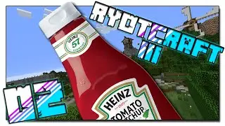 RyotCraft III: Episode 02 | KETCHUP