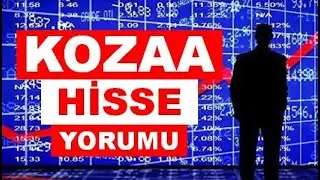 KOZAA Düşüş Bitti! KOZAA Hisse Yorumu - Koza Metal Hisse Analiz