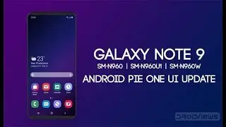 One UI Features on the Galaxy Note 9 ! ( Unedited )