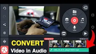 How to convert video into audio in kinemaster||Kinemaster me video ko audio kaise banaye||UT 55