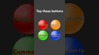 Tap these buttons