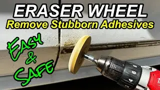 ERASER WHEEL - How To Remove Auto Adhesives - Auto Trim - Decals/Badges/Emblems