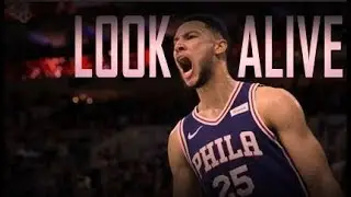 Ben Simmons 2018 Mix  - LOOK ALIVE ᴴᴰ