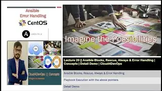 Ansible Blocks, Rescue, Always & Error Handling | Concepts | Detail Demo | Cloud4DevOps