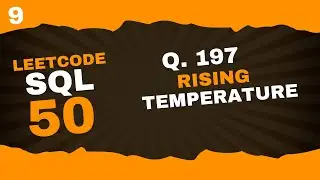 leetcode | sql 50 | question 197 |  rising-temperature