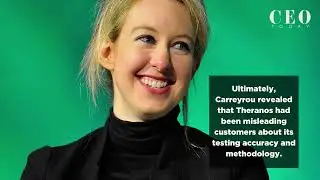 The Rise and Fall of Elizabeth Holmes