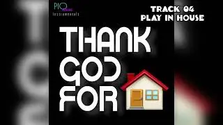 Play In The House