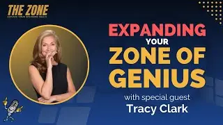 Expanding Your Zone of Genius with Tracy Clark | Ep. 74