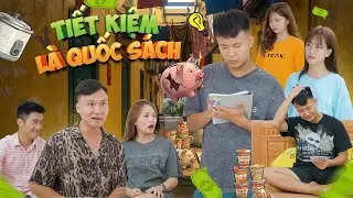 TIẾT KIỆM LÀ QUỐC SÁCH | Đại Học Du Ký - Phần 214 | Phim Ngắn Siêu Hài Hước Gãy TV