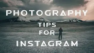 Photography Tips for INSTAGRAM: Photos from my Archive!