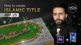 How to Create Islamic Title in After Effects E3D {Part 1} اردو زبان میں