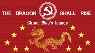 The Dragon Rises!-China: Mao's Legacy
