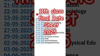 11th Class Date Sheet 2025 - 1st Year Date Sheet 2025 