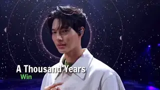 A Thousand Years - Win Metawin #TEAMWlNwithAlS5G