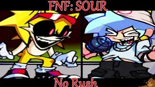 FNF MOD: [SOUR] Sonic.Exe vs BF | No Rush