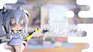 ⁞ ‘✎Como baixar vídeos do pinterest! ⎙