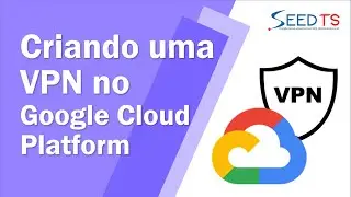 Como criar um VPN Server na Google Cloud Platform (GCP) - Tutorial