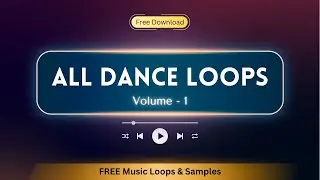 All Dance Loops Volume -1 | FREE Music Loops & Samples