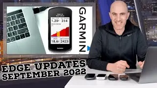 Garmin EDGE Updates: 530/830/1030/Explore 2 & 1040 Series [Early September 2022]