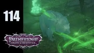 Pathfinder: Wrath of the Righteous - Ep. 114: Ursine of the Times