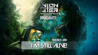 Anton Veter - I'm still alive (breaks mix)