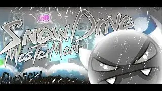 BETTER THAN GOD EATER?! ~ Snow Drive By MasterMan (Upcoming Demon) (350k OBJECTS)