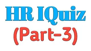 HR IQuiz (Part-3) || UGC NET Labour Welfare || NET Code 55 || NET Code 17