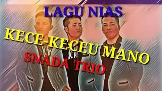 S'NADA TRIO KECE-KECEU MANO || Live dan Terbaru