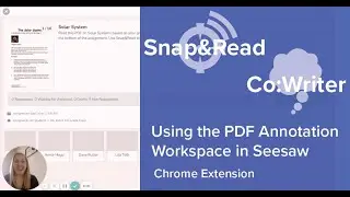 Snap&Read and Co:Writer: Using the PDF Annotation Workspace in Seesaw