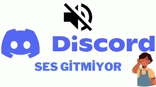 DİSCORD SES GİTMİYOR / DİSCORD MİKROFON SORUNU