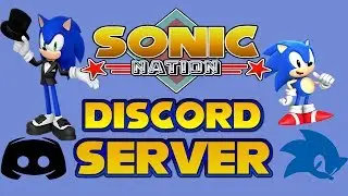 Sonic Nation Discord Server Promotion!