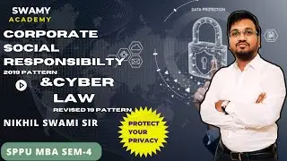 Corporate Social Resonsibility 19 Pat & Cyber Law Rev.19 Pa | MBA SEM 4 | Marathi | Nikhil Swami Sir
