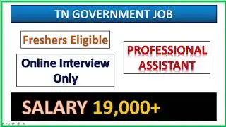 AU | தமிழக அரசு வேலைவாய்ப்பு | FRESHERS Eligible | Salary 19K+ | Apply now!!!