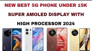 Best 5G phone Under 15000 Super Amoled display With High Processor Phone || Under 15k best 5g phone