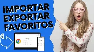 Como  Importar e Exportar Favoritos no Google Chrome