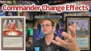 Commander Changes - What Has Changed? - Possibilities? Opportunities?