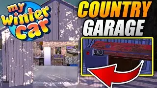 COUNTRY GARAGE   LOCATION, KEY, FUEL GENERATOR   My Winter Car