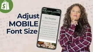 How to Change MOBILE Font Size in Shopify