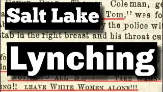 A Lynching in Salt Lake City
