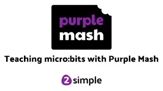 Teaching micro:bits with Purple Mash