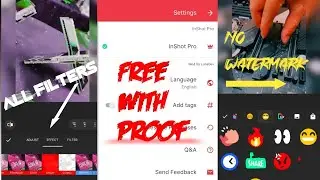 How to Download Watermark free Inshot pro all filters , effects are available Free