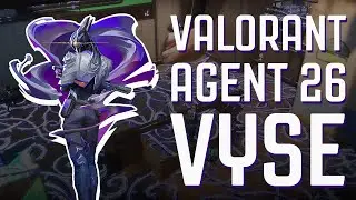 Valorant Agent 26 - VYSE