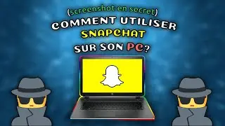 Utiliser SNAPCHAT sur PC?! - 2020 (screenshot method)