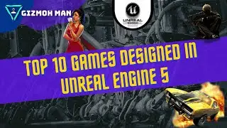 Top 10 Games Designed On Unreal Engine 5 | #Top10