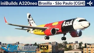 [MSFS] iniBuilds A320neo Azul Linhas Aéreas | Brasilia to São Paulo | Full flight | 4K Ultra HD