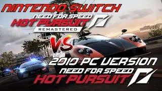 Need For Speed Hot Pursuit Remastered | Nintendo Switch vs Pc | Graphics Comparison