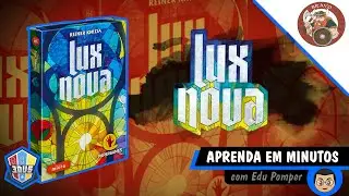 Lux Nova -  Regras  - Aprenda em Minutos