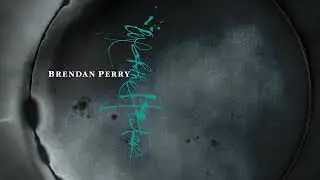 Brendan Perry - Archangel (Official Visualiser)