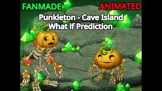 What If Punkleton Was On Cave Island? [Animated Prediction]