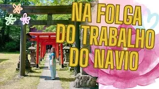 MEU TRABALHO E A PRIMEIRA VEZ QUE SAÍ DO MEU NAVIO CRUZEIRO MEU TEMPO LIVRE EM AKITA - JAPÃO